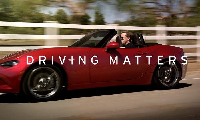 Mazda's New Mantra: 'Driving Matters'
