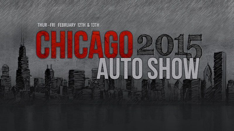 Autoblog Obsessively Covered the 2015 Chicago Auto Show